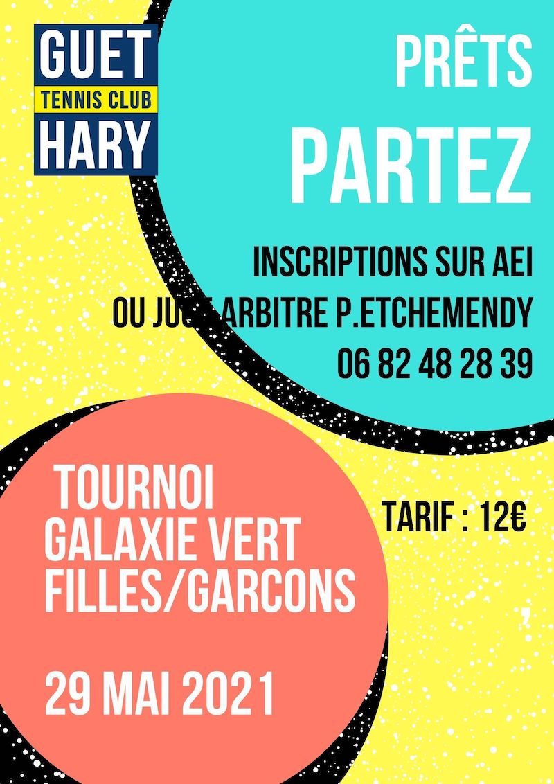 TOURNOI GALAXIE VERT 29/05/2021